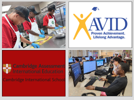  Students cooking in the culinary academy, AVID logo, Cambridge logo, and Cybersecurity students pro